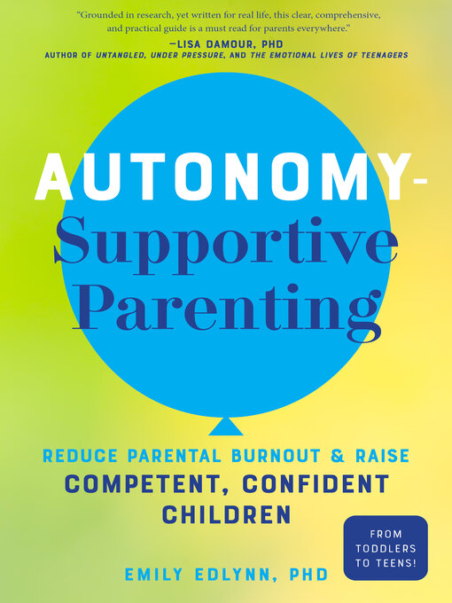 Cover image for Autonomy-Supportive Parenting